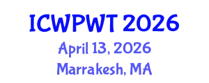 International Conference on Water Purification and Wastewater Technologies (ICWPWT) April 13, 2026 - Marrakesh, Morocco