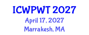International Conference on Water Purification and Wastewater Technologies (ICWPWT) April 17, 2027 - Marrakesh, Morocco