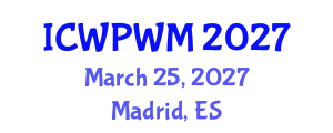 International Conference on Water Purification and Wastewater Management (ICWPWM) March 25, 2027 - Madrid, Spain