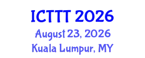 International Conference on Telecare, Telehealth and Telemedicine (ICTTT) August 23, 2026 - Kuala Lumpur, Malaysia