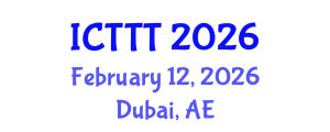 International Conference on Telecare, Telehealth and Telemedicine (ICTTT) February 12, 2026 - Dubai, United Arab Emirates