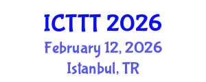 International Conference on Telecare, Telehealth and Telemedicine (ICTTT) February 12, 2026 - Istanbul, Turkey