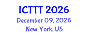 International Conference on Telecare, Telehealth and Telemedicine (ICTTT) December 09, 2026 - New York, United States