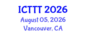 International Conference on Telecare, Telehealth and Telemedicine (ICTTT) August 05, 2026 - Vancouver, Canada