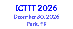 International Conference on Telecare, Telehealth and Telemedicine (ICTTT) December 30, 2026 - Paris, France