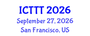 International Conference on Telecare, Telehealth and Telemedicine (ICTTT) September 27, 2026 - San Francisco, United States