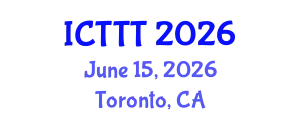 International Conference on Telecare, Telehealth and Telemedicine (ICTTT) June 15, 2026 - Toronto, Canada