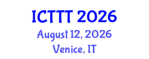 International Conference on Telecare, Telehealth and Telemedicine (ICTTT) August 12, 2026 - Venice, Italy