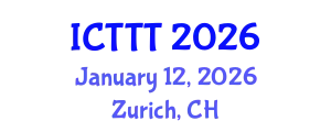 International Conference on Telecare, Telehealth and Telemedicine (ICTTT) January 12, 2026 - Zurich, Switzerland
