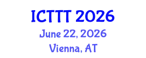 International Conference on Telecare, Telehealth and Telemedicine (ICTTT) June 22, 2026 - Vienna, Austria