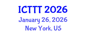 International Conference on Telecare, Telehealth and Telemedicine (ICTTT) January 26, 2026 - New York, United States