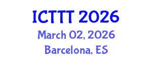International Conference on Telecare, Telehealth and Telemedicine (ICTTT) March 02, 2026 - Barcelona, Spain