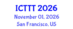 International Conference on Telecare, Telehealth and Telemedicine (ICTTT) November 01, 2026 - San Francisco, United States