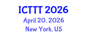 International Conference on Telecare, Telehealth and Telemedicine (ICTTT) April 20, 2026 - New York, United States