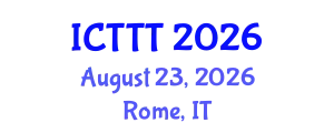 International Conference on Telecare, Telehealth and Telemedicine (ICTTT) August 23, 2026 - Rome, Italy