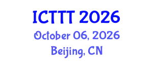 International Conference on Telecare, Telehealth and Telemedicine (ICTTT) October 06, 2026 - Beijing, China
