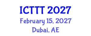 International Conference on Telecare, Telehealth and Telemedicine (ICTTT) February 15, 2027 - Dubai, United Arab Emirates