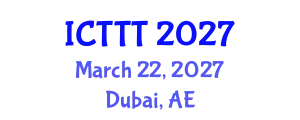 International Conference on Telecare, Telehealth and Telemedicine (ICTTT) March 22, 2027 - Dubai, United Arab Emirates