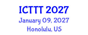 International Conference on Telecare, Telehealth and Telemedicine (ICTTT) January 09, 2027 - Honolulu, United States