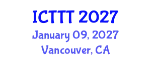 International Conference on Telecare, Telehealth and Telemedicine (ICTTT) January 09, 2027 - Vancouver, Canada