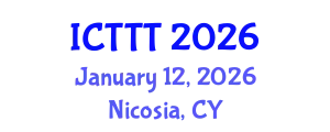 International Conference on Telecare, Telehealth and Telemedicine (ICTTT) January 12, 2026 - Nicosia, Cyprus