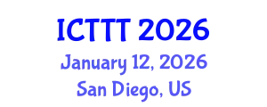 International Conference on Telecare, Telehealth and Telemedicine (ICTTT) January 12, 2026 - San Diego, United States