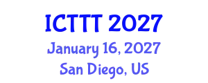 International Conference on Telecare, Telehealth and Telemedicine (ICTTT) January 16, 2027 - San Diego, United States
