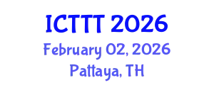 International Conference on Telecare, Telehealth and Telemedicine (ICTTT) February 02, 2026 - Pattaya, Thailand