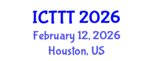 International Conference on Telecare, Telehealth and Telemedicine (ICTTT) February 12, 2026 - Houston, United States