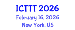 International Conference on Telecare, Telehealth and Telemedicine (ICTTT) February 16, 2026 - New York, United States