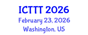 International Conference on Telecare, Telehealth and Telemedicine (ICTTT) February 23, 2026 - Washington, United States