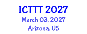 International Conference on Telecare, Telehealth and Telemedicine (ICTTT) March 03, 2027 - Arizona, United States