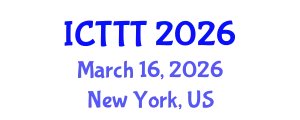 International Conference on Telecare, Telehealth and Telemedicine (ICTTT) March 16, 2026 - New York, United States