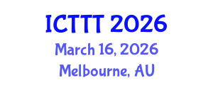 International Conference on Telecare, Telehealth and Telemedicine (ICTTT) March 16, 2026 - Melbourne, Australia