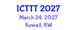 International Conference on Telecare, Telehealth and Telemedicine (ICTTT) March 24, 2027 - Kuwait, Kuwait