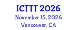 International Conference on Telecare, Telehealth and Telemedicine (ICTTT) November 15, 2026 - Vancouver, Canada