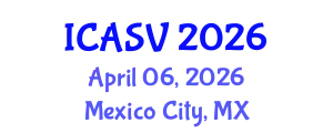 International Conference on Animal Sciences and Veterinary (ICASV) April 06, 2026 - Mexico City, Mexico