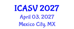 International Conference on Animal Sciences and Veterinary (ICASV) April 03, 2027 - Mexico City, Mexico