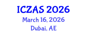 International Conference on Zoology and Animal Science (ICZAS) March 16, 2026 - Dubai, United Arab Emirates