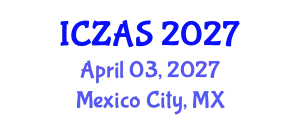 International Conference on Zoology and Animal Science (ICZAS) April 03, 2027 - Mexico City, Mexico