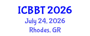 International Conference on Biofuels, Bioenergy and Technology (ICBBT) July 24, 2026 - Rhodes, Greece