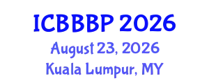International Conference on Bioenergy, Biogas and Biogas Production (ICBBBP) August 23, 2026 - Kuala Lumpur, Malaysia