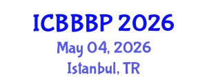International Conference on Bioenergy, Biogas and Biogas Production (ICBBBP) May 04, 2026 - Istanbul, Turkey