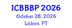 International Conference on Bioenergy, Biogas and Biogas Production (ICBBBP) October 28, 2026 - Lisbon, Portugal