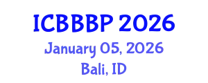 International Conference on Bioenergy, Biogas and Biogas Production (ICBBBP) January 05, 2026 - Bali, Indonesia