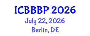 International Conference on Bioenergy, Biogas and Biogas Production (ICBBBP) July 22, 2026 - Berlin, Germany