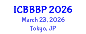 International Conference on Bioenergy, Biogas and Biogas Production (ICBBBP) March 23, 2026 - Tokyo, Japan