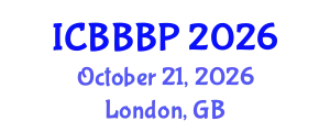 International Conference on Bioenergy, Biogas and Biogas Production (ICBBBP) October 21, 2026 - London, United Kingdom