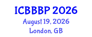 International Conference on Bioenergy, Biogas and Biogas Production (ICBBBP) August 19, 2026 - London, United Kingdom