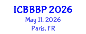 International Conference on Bioenergy, Biogas and Biogas Production (ICBBBP) May 11, 2026 - Paris, France